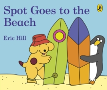 Image for Spot Goes to the Beach
