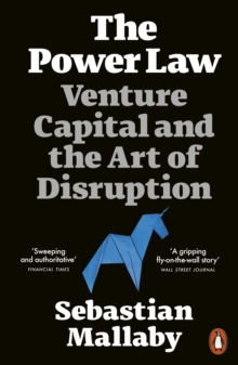 Image for The Power Law: Venture Capital and the Art of Disruption