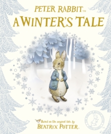 Image for Peter Rabbit: a winter's tale