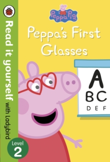 Image for Peppa Pig: Peppa's First Glasses - Read it yourself with Ladybird Level 2
