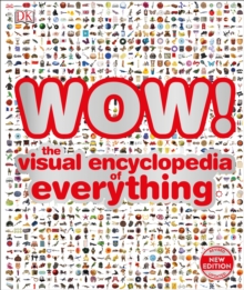 Image for Wow!  : the visual encyclopedia of everything