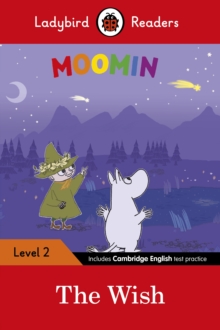 Image for Ladybird Readers Level 2 - Moomin - The Wish (ELT Graded Reader)