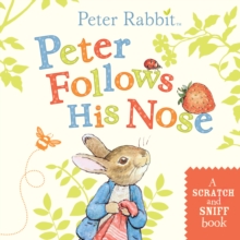 Image for Peter Follows His Nose (Scratch & Sniff)