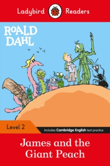 Image for Ladybird Readers Level 2 - Roald Dahl - James and the Giant Peach (ELT Graded Reader)