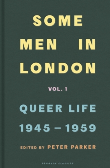 Image for Some Men In London: Queer Life, 1945-1959