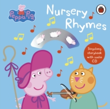 Image for Peppa Pig nursery rhymes  : singalong storybook