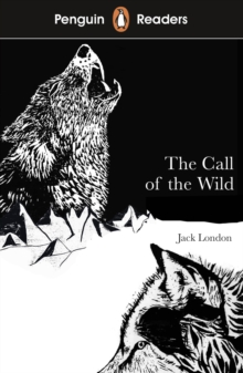 Image for Penguin Readers Level 2: The Call of the Wild (ELT Graded Reader)