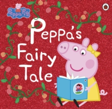 Image for Peppa's fairy tale.