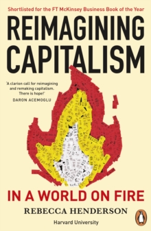 Image for Reimagining Capitalism in a World on Fire