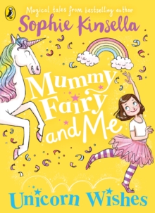 Image for Mummy Fairy and Me: Unicorn Wishes