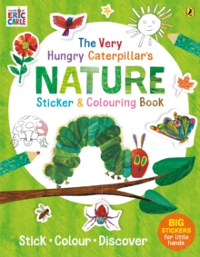 The Very Hungry Caterpillar’s Nature Sticker and Colouring Book