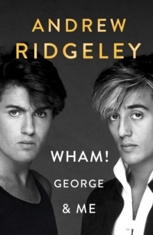 Image for Wham! George & me