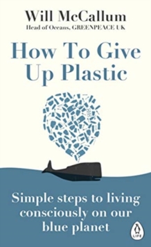 Image for How to Give Up Plastic