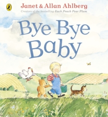 Image for Bye bye baby: a sad story with a happy ending