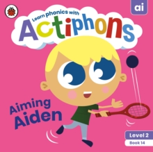 Image for Actiphons Level 2 Book 14 Aiming Aiden