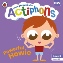 Image for Actiphons Level 2 Book 23 Powerful Howie