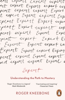 Image for Expert  : understanding the path to mastery