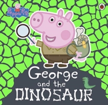 Image for Peppa Pig: George and the Dinosaur