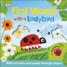 Image for First words with a ladybird  : with fun trails and peep-through pages