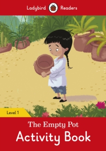 Image for The Empty Pot Activity Book - Ladybird Readers Level 1