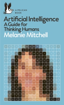 Image for Artificial intelligence  : a guide for thinking humans