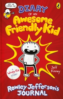 Image for Diary of an awesome friendly kid: Rowley Jefferson's journal