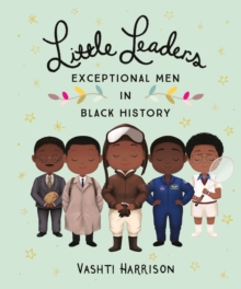 Image for Little Leaders: Exceptional Men in Black History