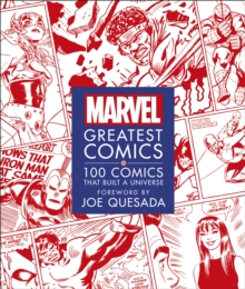 Image for Marvel greatest comics  : 100 comics that built a universe