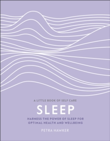 Image for Sleep  : harness the power of sleep for optimal health and wellbeing