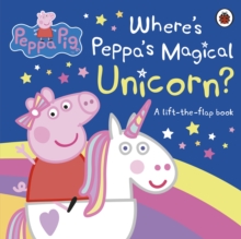 Image for Where's Peppa's magical unicorn?