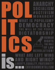 Politics Is…