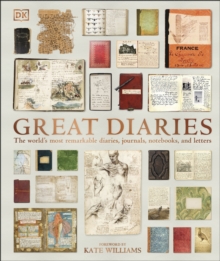 Image for Great diaries  : the world's most remarkable diaries, journals, notebooks, and letters