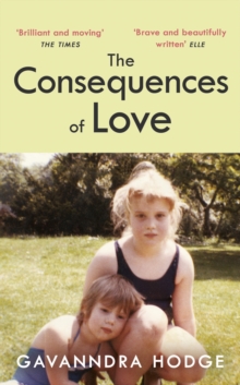 Image for The consequences of love