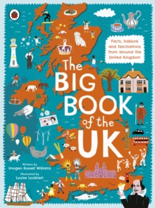 Image for Big Book of the UK: Facts, folklore and fascinations from around the United Kingdom