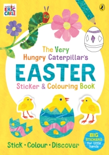 The Very Hungry Caterpillar’s Easter Sticker and Colouring Book