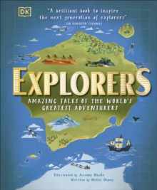 Image for Explorers: Amazing Tales of the World's Greatest Adventures