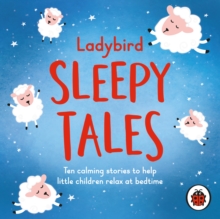 Image for Ladybird sleep stories  : ten calming stories to help little children relax at bedtime