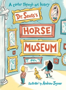 Image for Dr. Seuss's horse museum