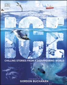 Image for Ice: chilling stories from a disappearing world