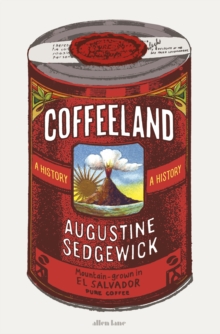 Image for Coffeeland  : a history