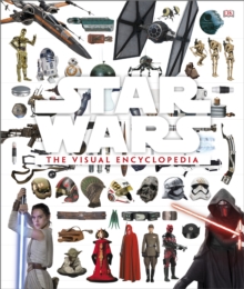 Image for Star Wars: the visual encyclopedia