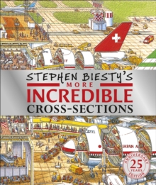 Image for Stephen Biesty's more incredible cross-sections