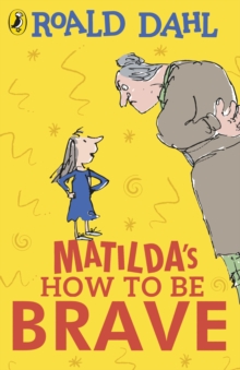 Image for Matilda's how to be brave