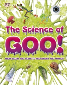 Image for The science of goo!