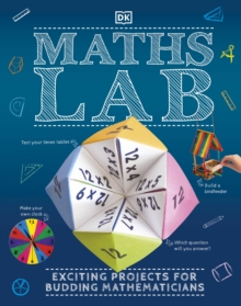 Maths Lab: Exciting Projects for Budding Mathematicians