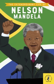 Image for The Extraordinary Life of Nelson Mandela