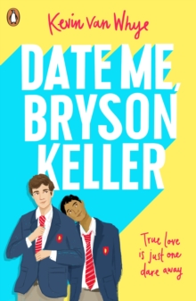 Image for Date me, Bryson Keller