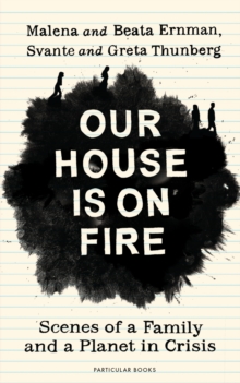 Image for Our House is on Fire