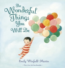 Image for The wonderful things you will be