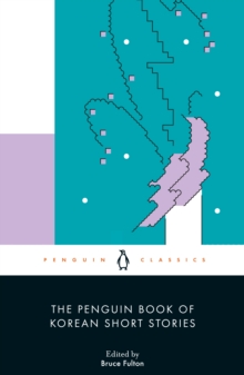 The Penguin book of Korean short stories by Fulton, Bruce cover image